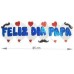 CARTEL FELIZ DIA PAPA CON BRILLO GOMA EVA 85 CM x 24 CM CARTEL FELIZ DIA PAPA CON BRILLO GOMA EVA 85 CM x 24 CM